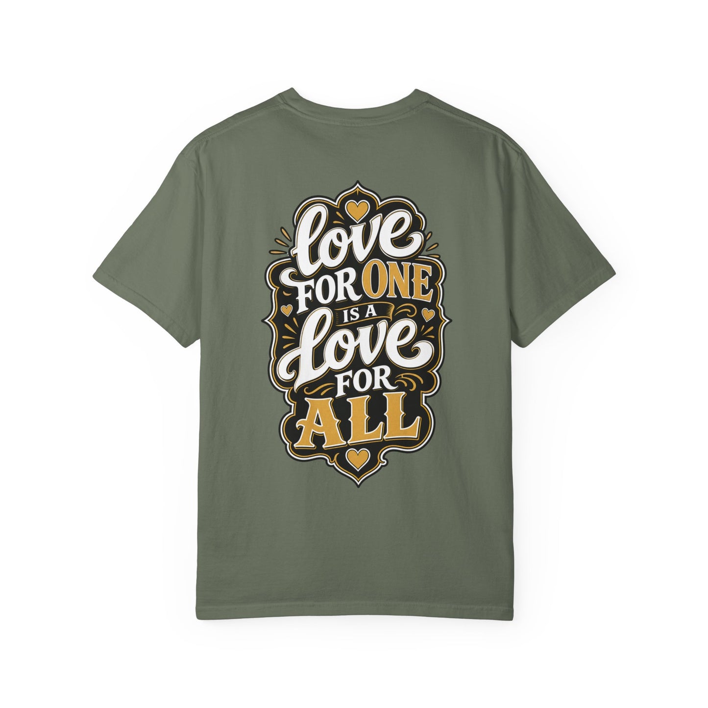 Love for One T-Shirt