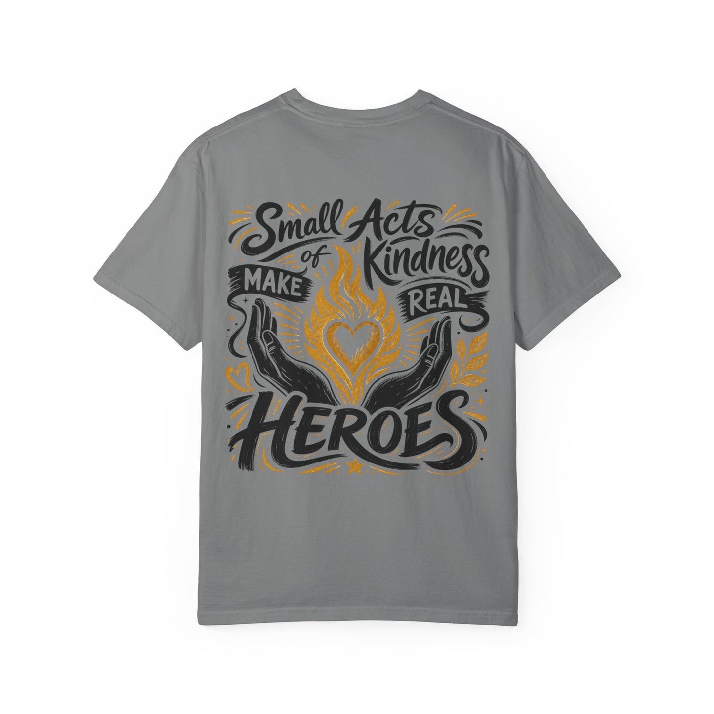 Small Acts of Kindness T-shirt