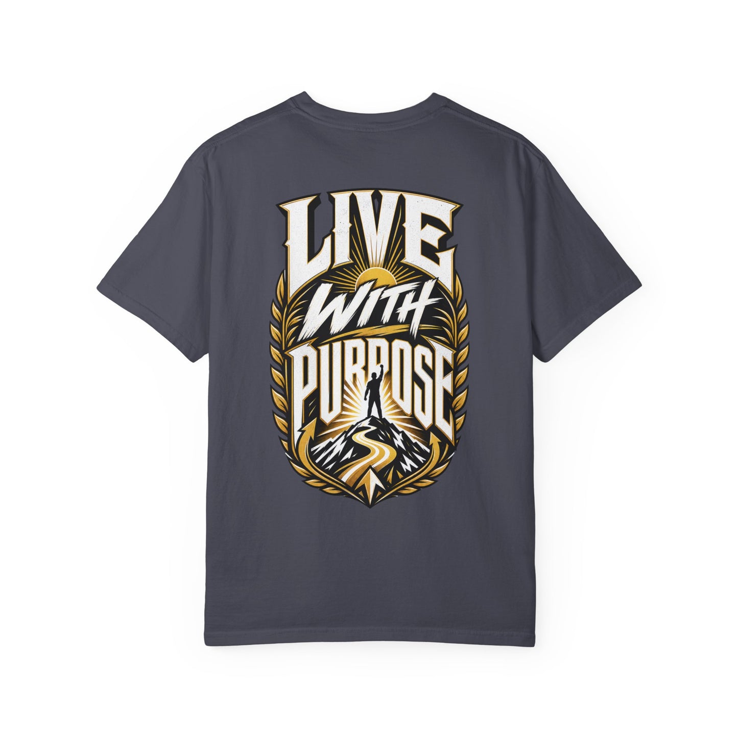 Live With Purpose T-Shirt — Inspirational Graphic Tee