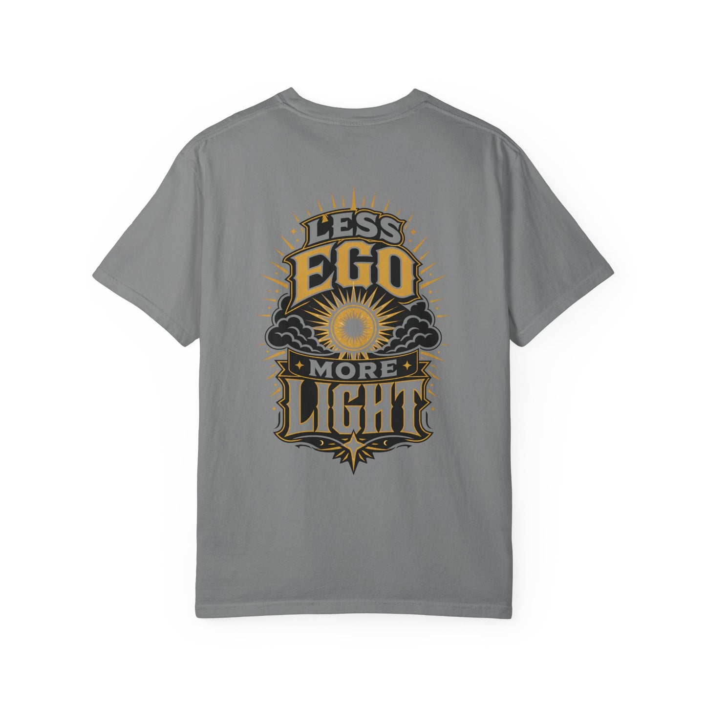 Less Ego More Light T-Shirt