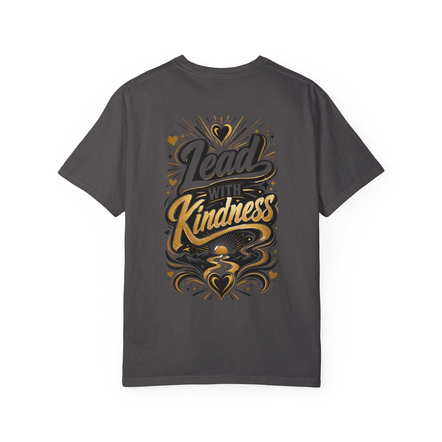 Lead With Kindness T-Shirt – Inspirational Graphic Tee (Heart Motif)