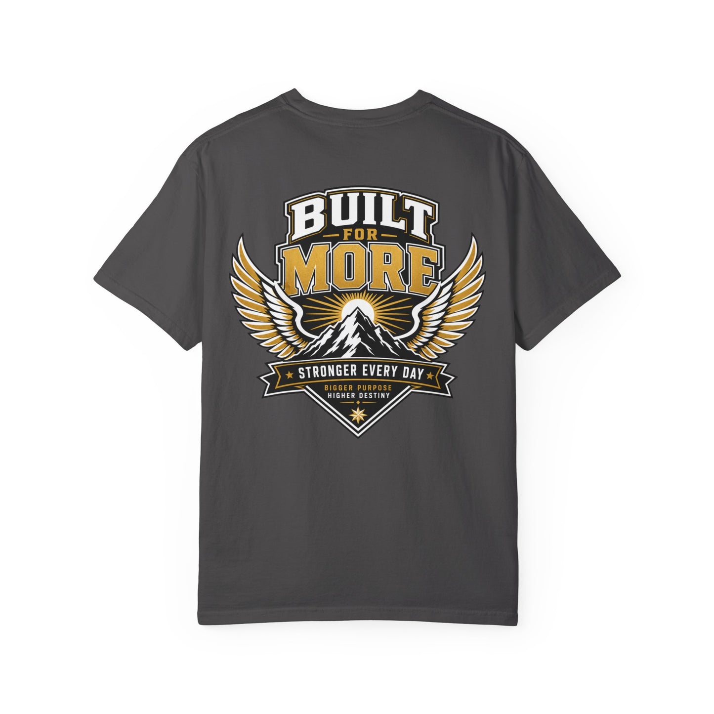 Built for More T-Shirt