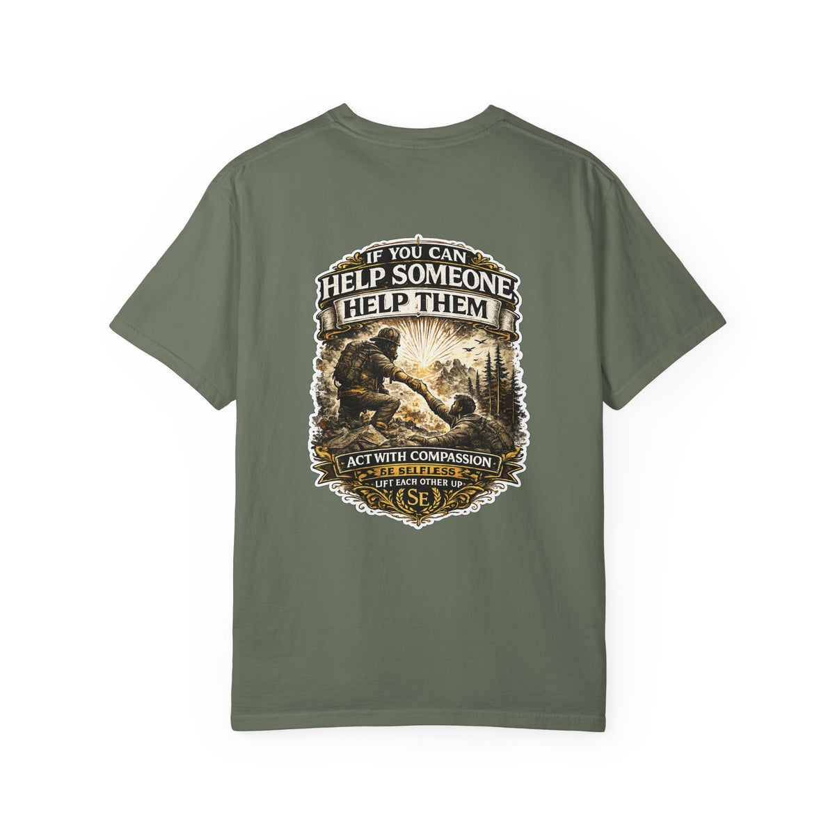 If You Can Help Someone T-Shirt