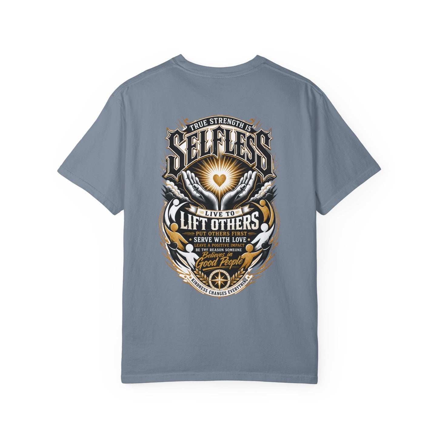 Selfless T-Shirt — 'Live to Lift Others' Inspirational Graphic Tee