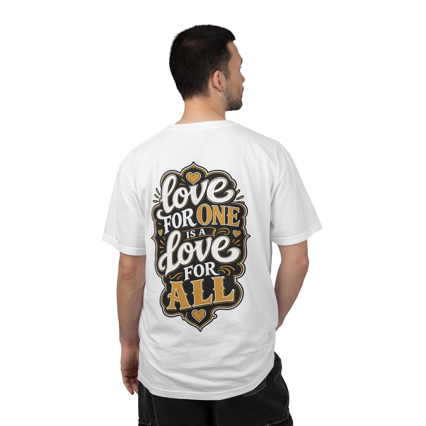 Love for One T-Shirt