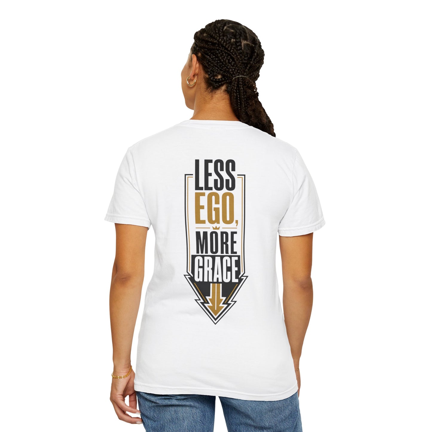 Less Ego More Grace T-Shirt
