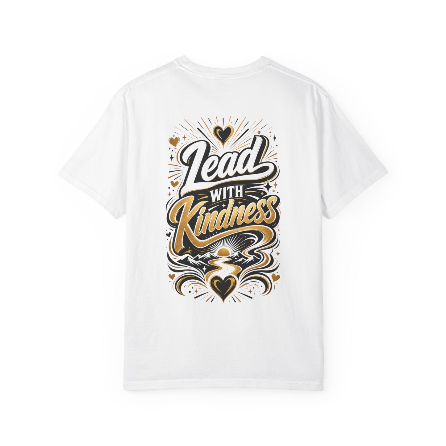 Lead With Kindness T-Shirt – Inspirational Graphic Tee (Heart Motif)