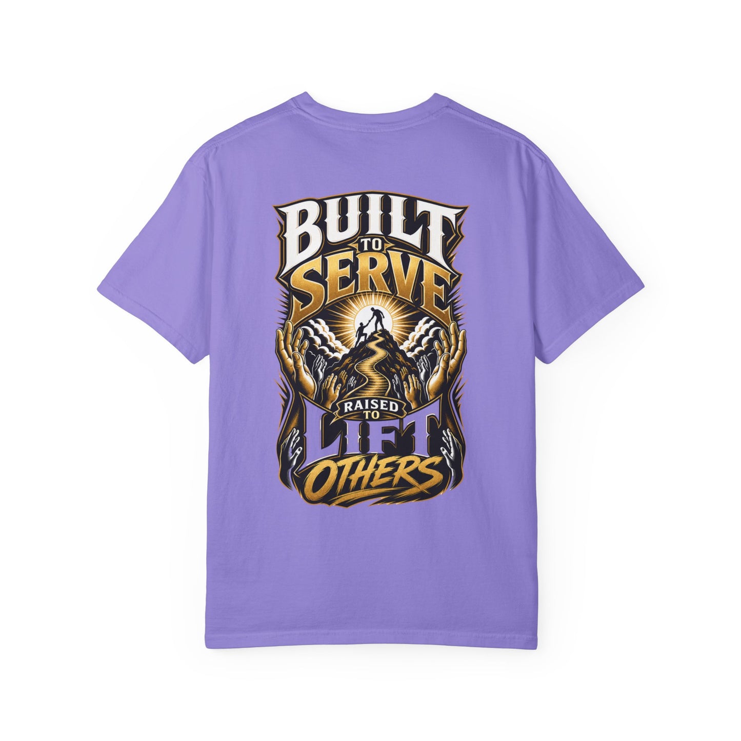 Built to Serve "Lift Others" T-Shirt