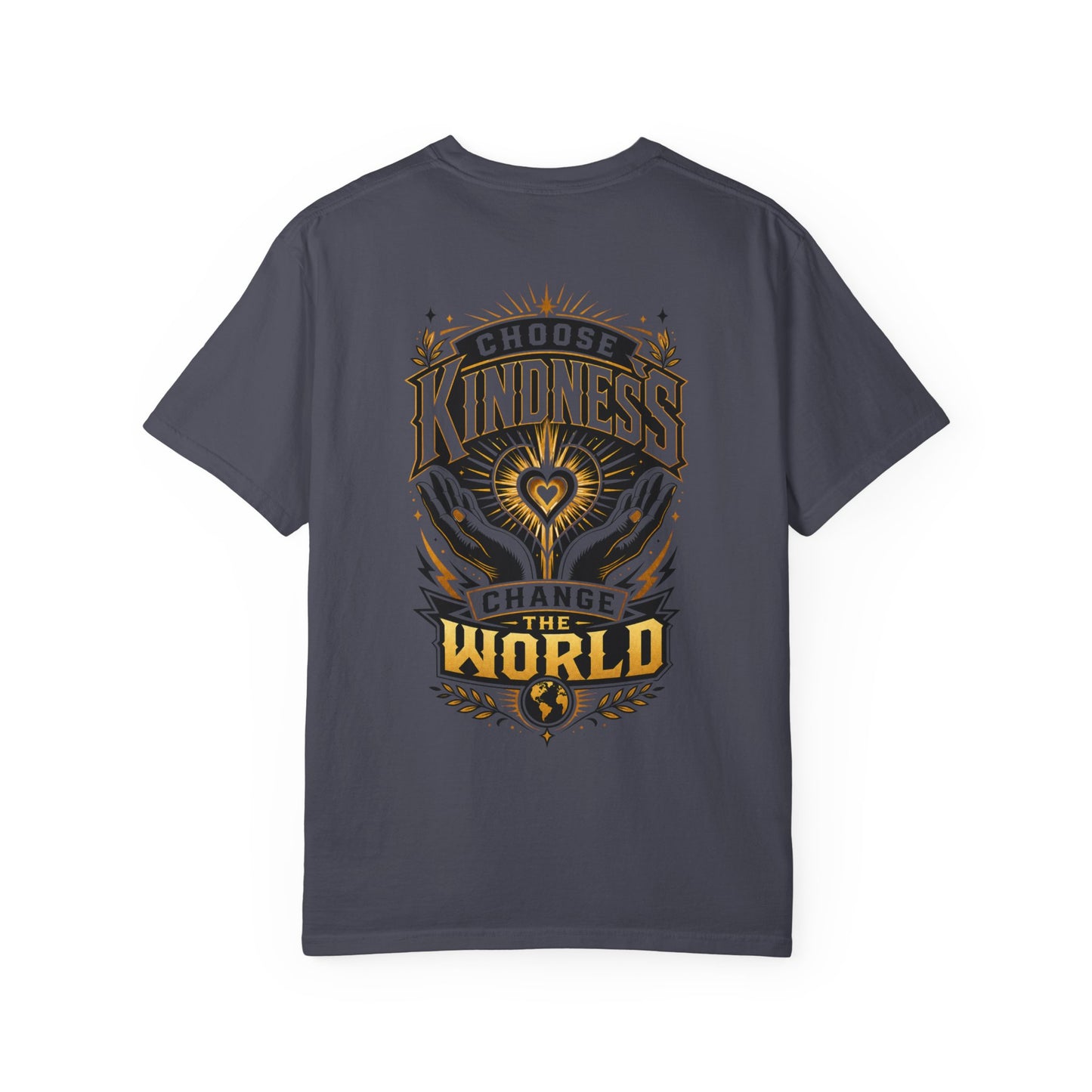 Choose Kindness T-Shirt — "Change the World" Graphic Tee