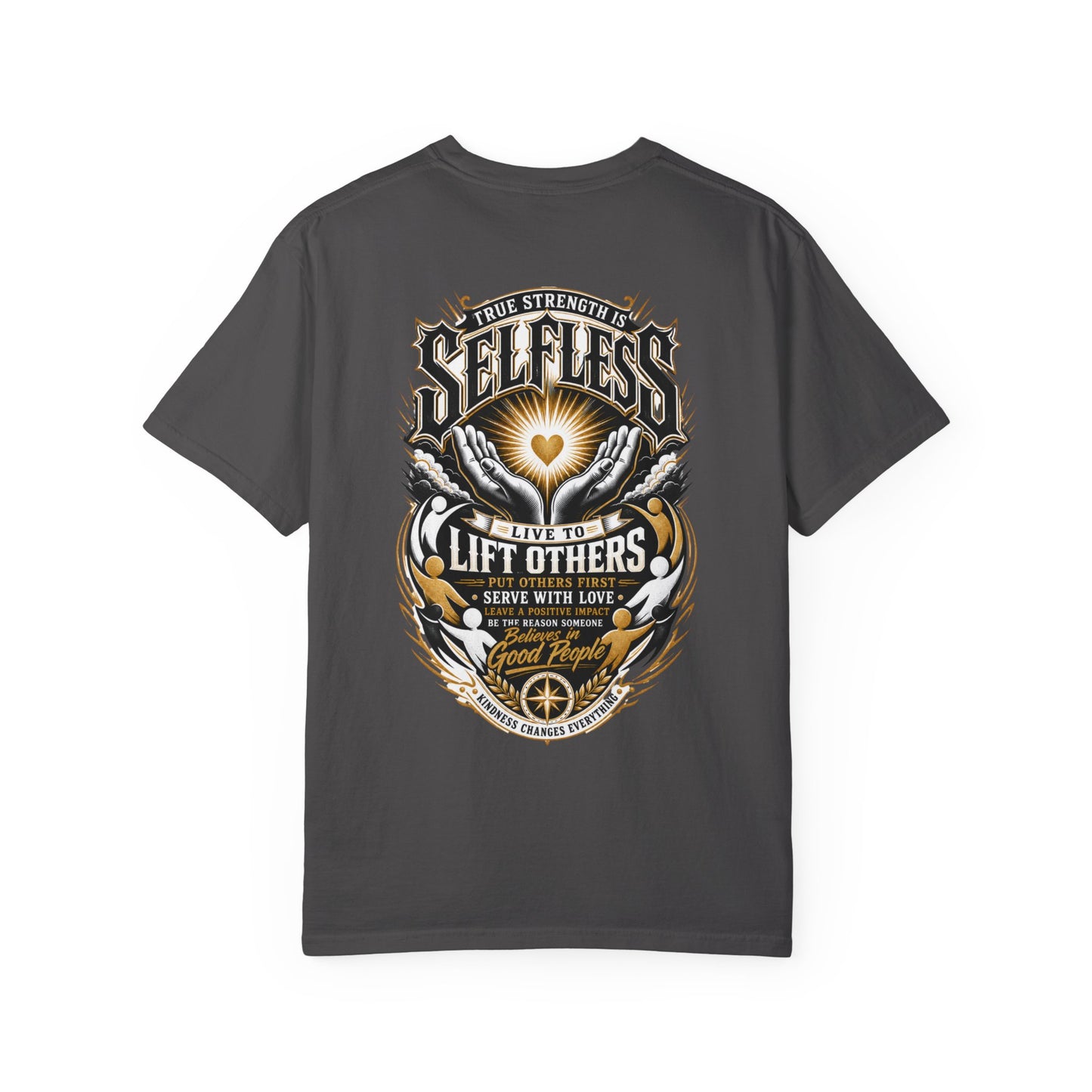 Selfless T-Shirt — 'Live to Lift Others' Inspirational Graphic Tee
