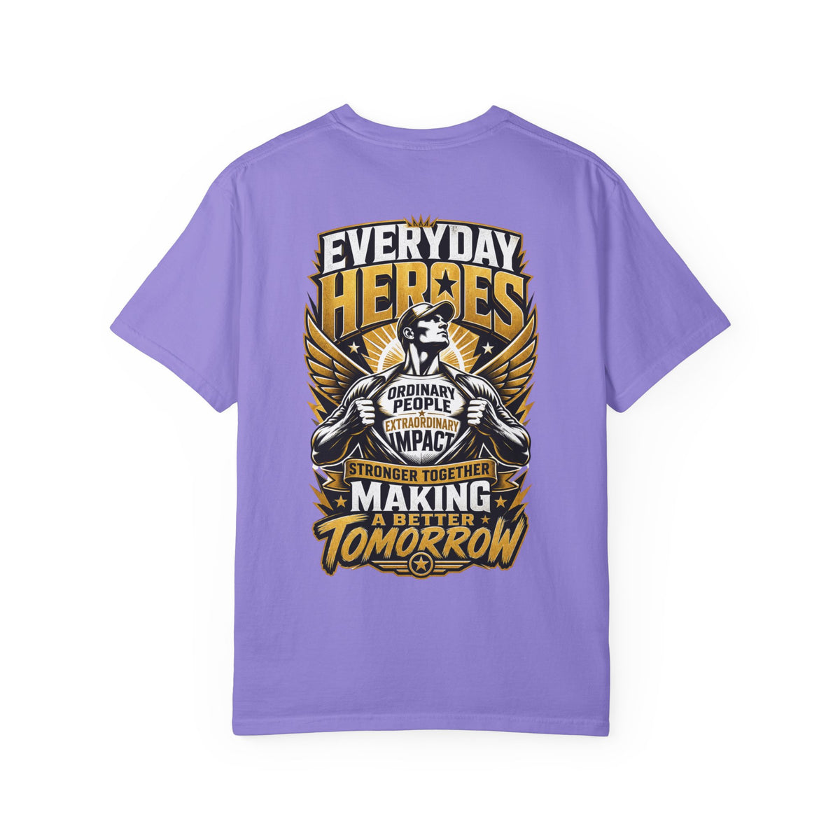 Everyday Heroes T-Shirt