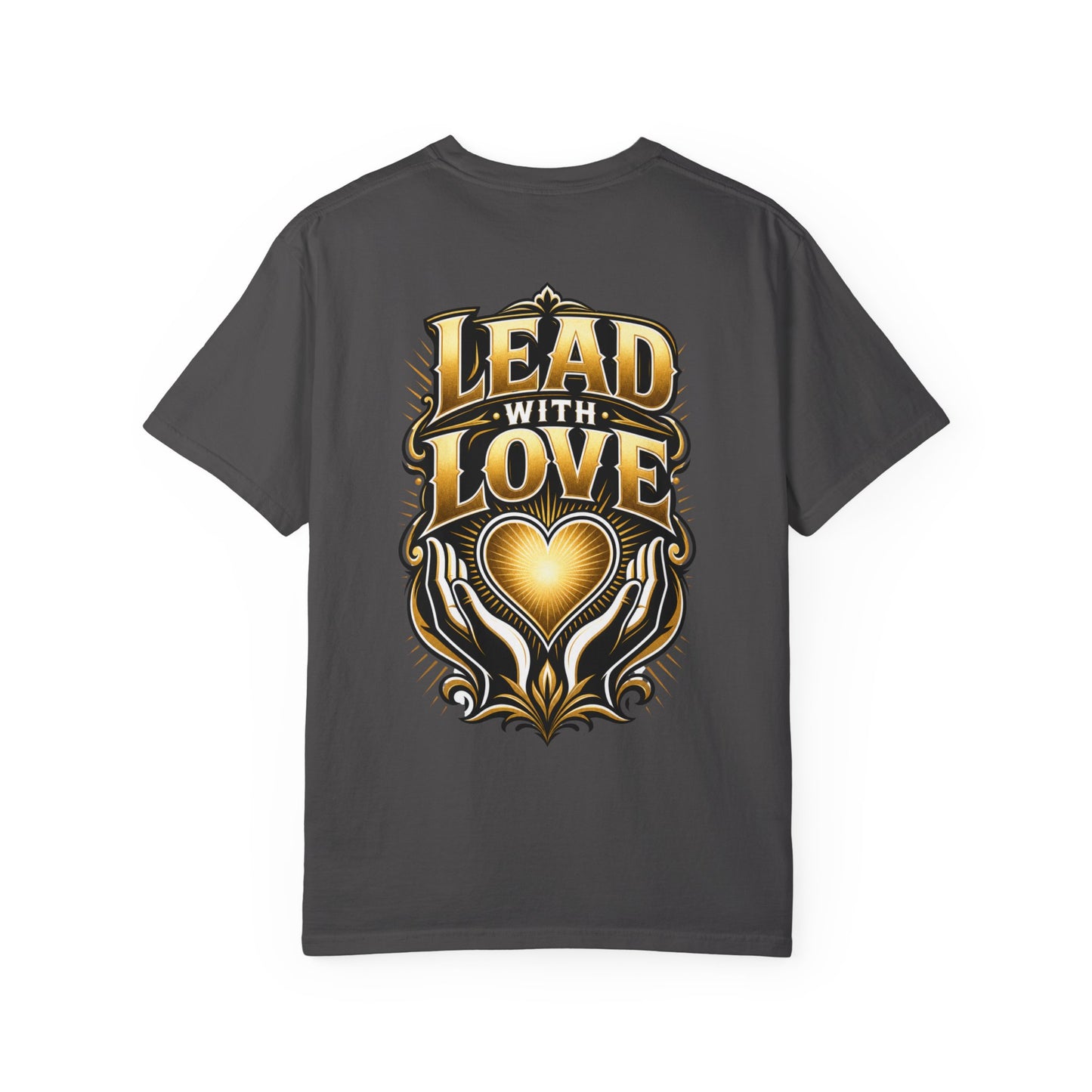 Lead With Love T-Shirt