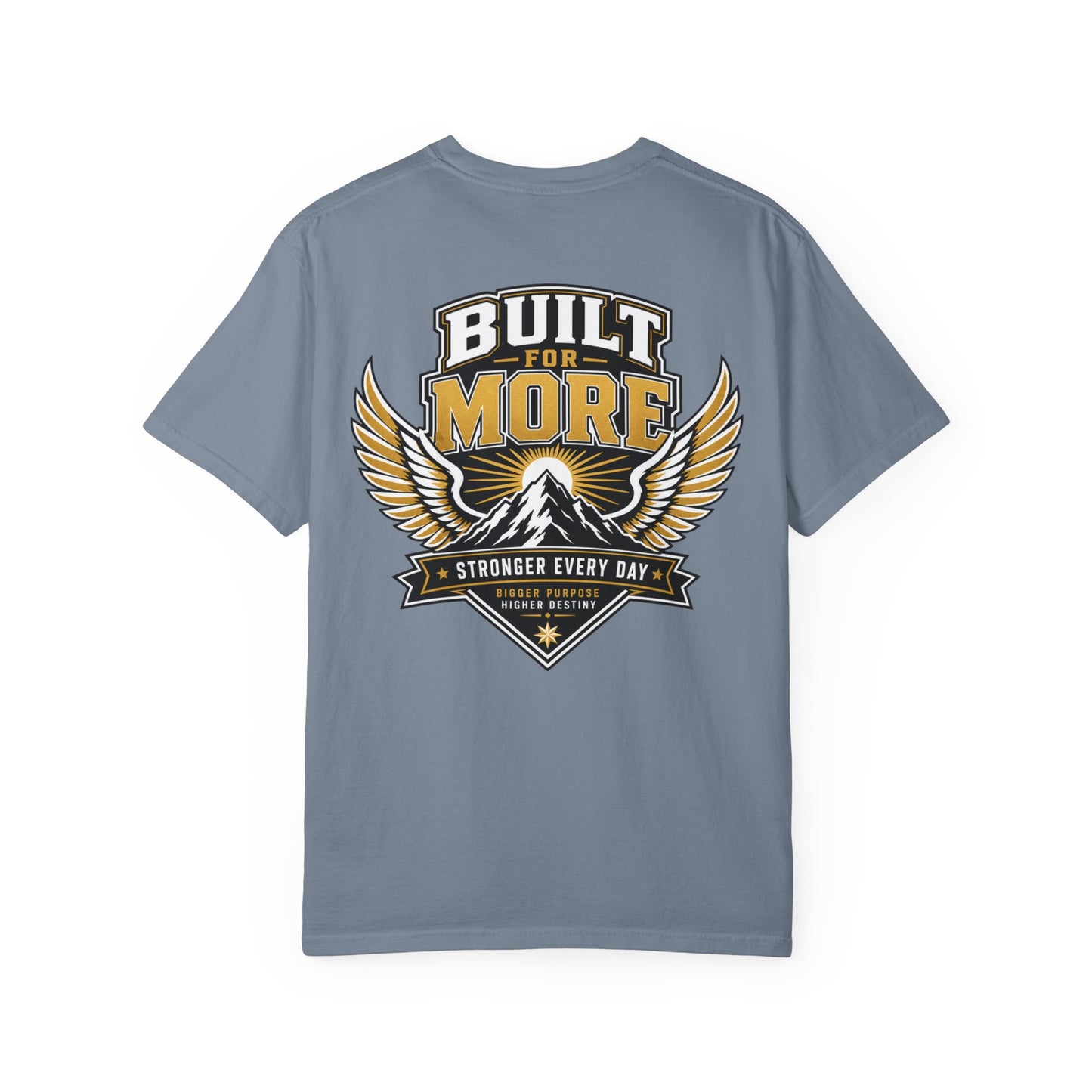 Built for More T-Shirt