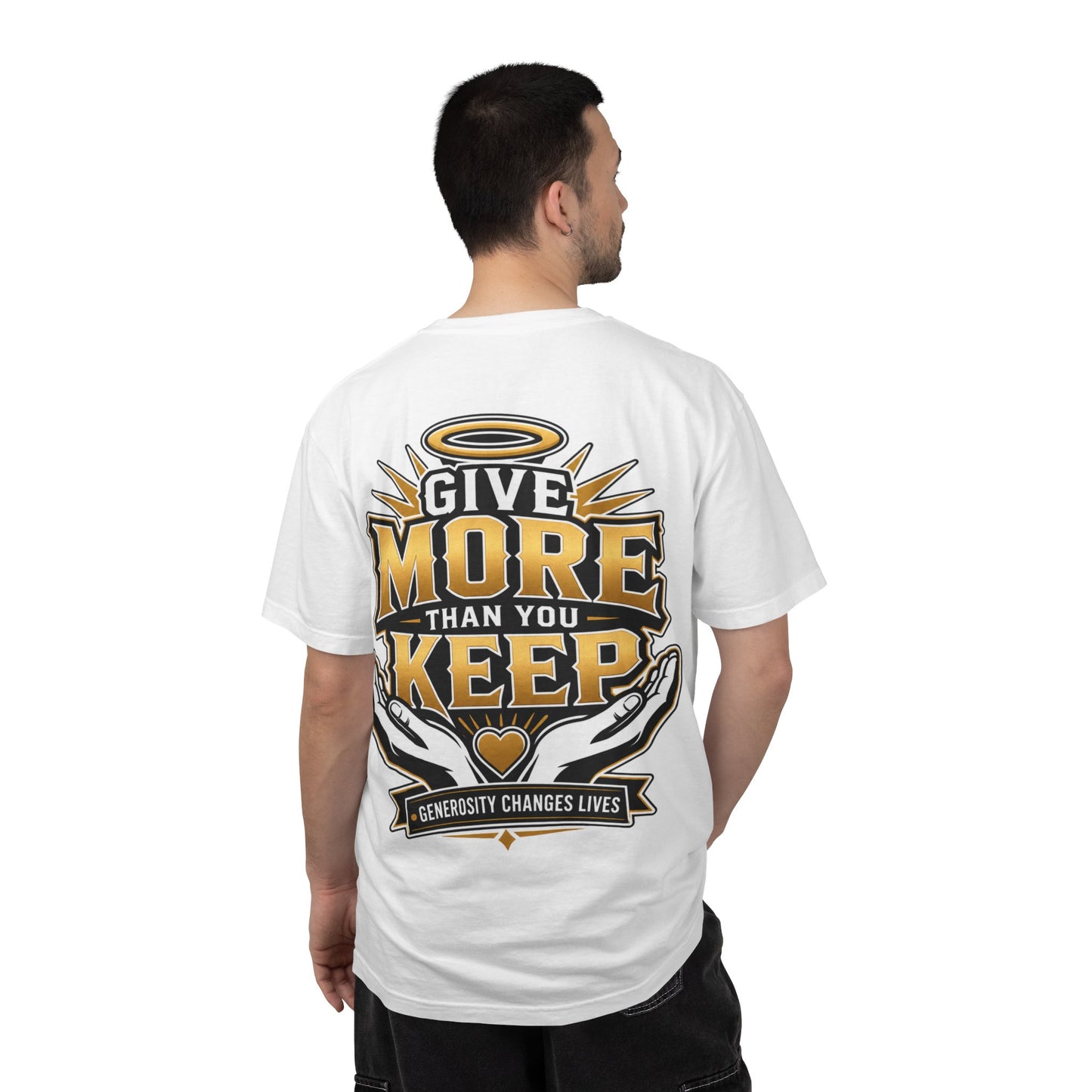 Give More Than You Keep T‑Shirt