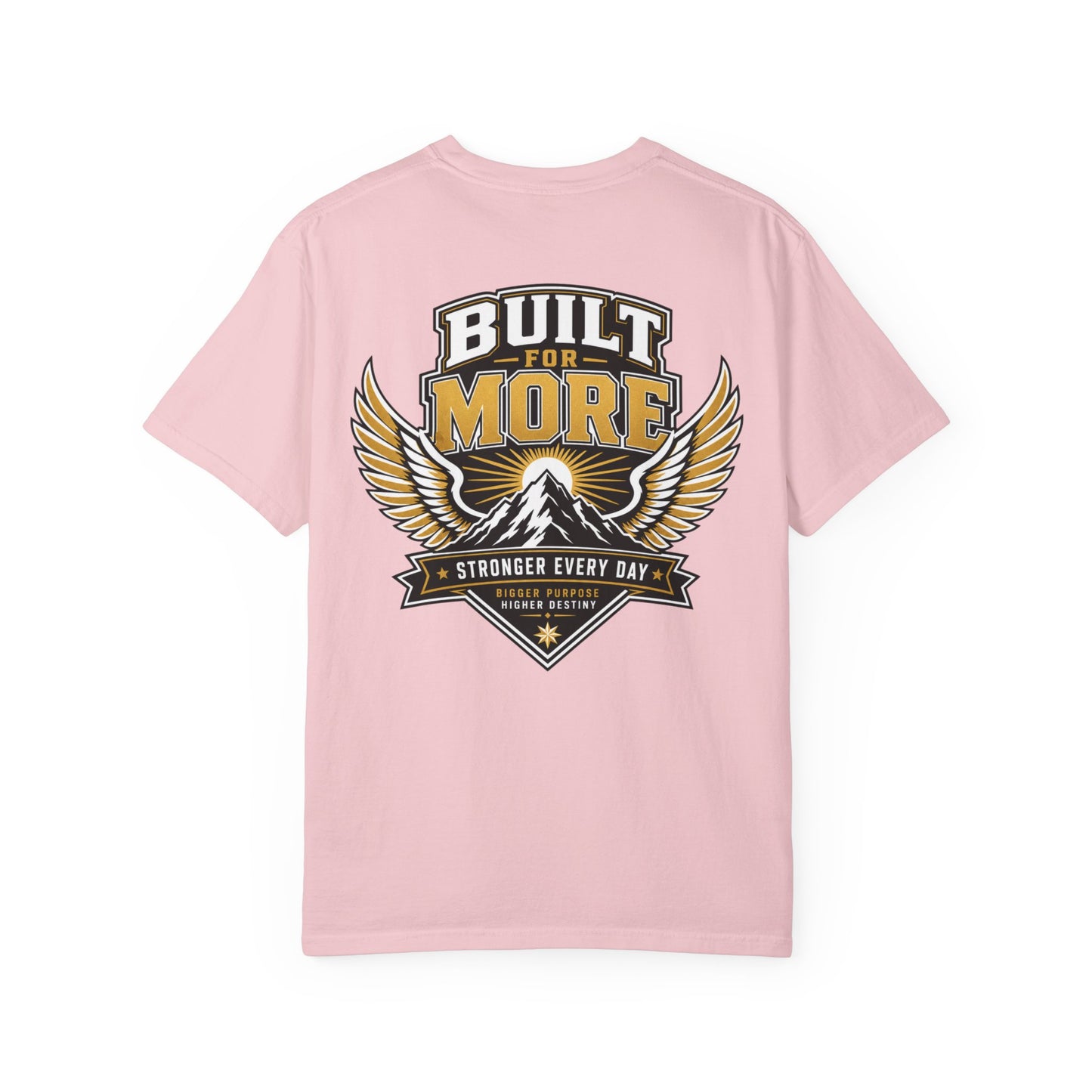 Built for More T-Shirt