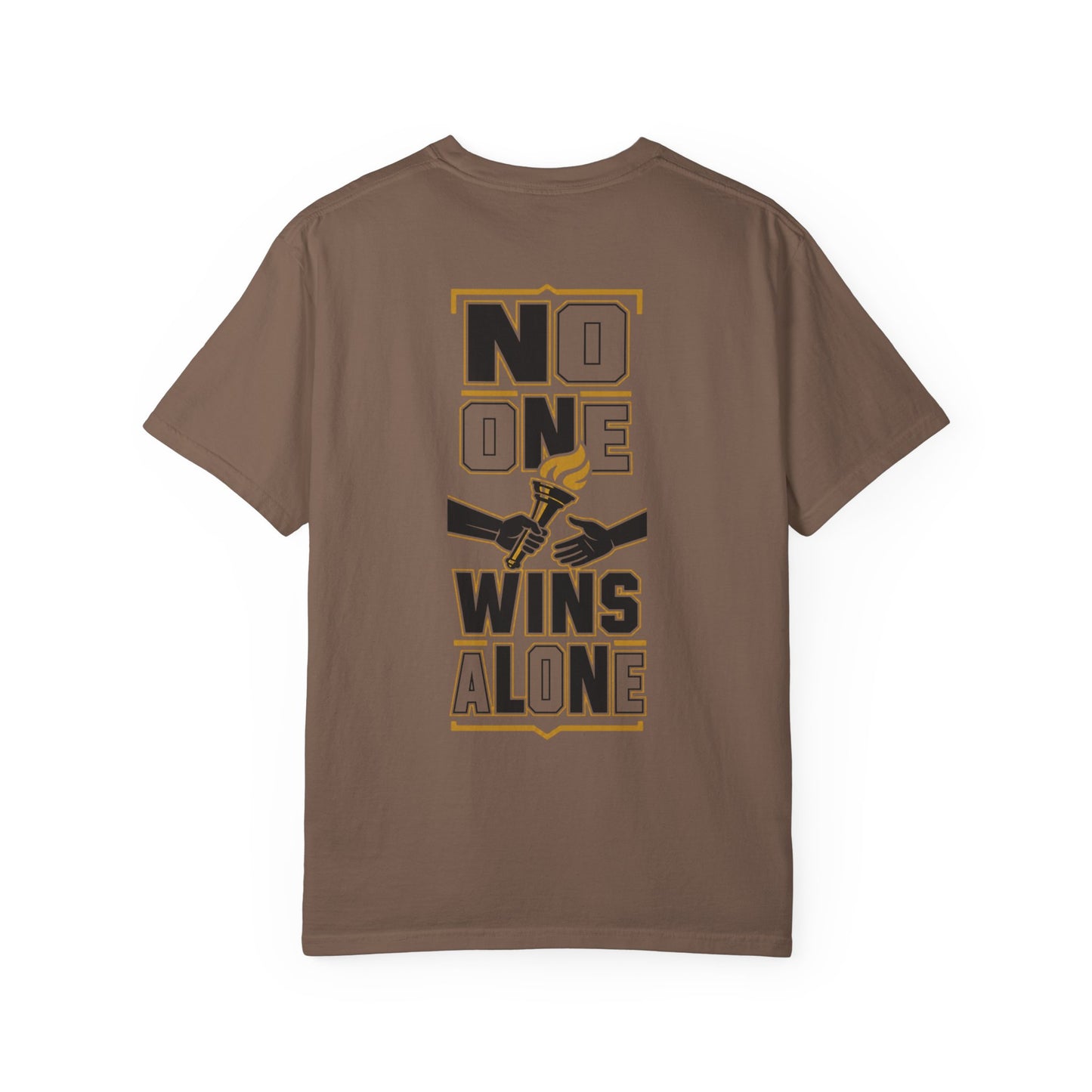 No One Wins Alone T-shirt