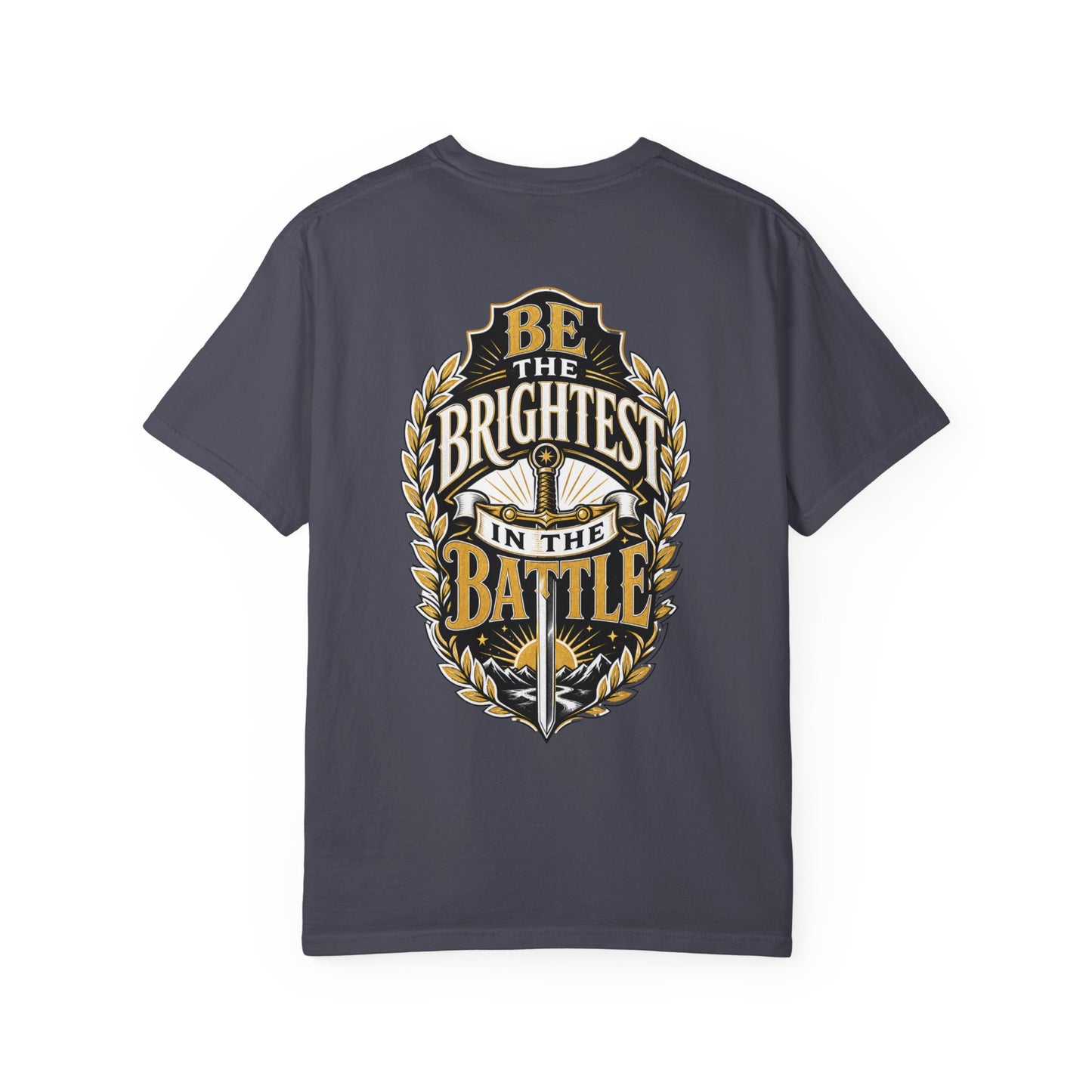 Be The Brightest In The Battle T-Shirt