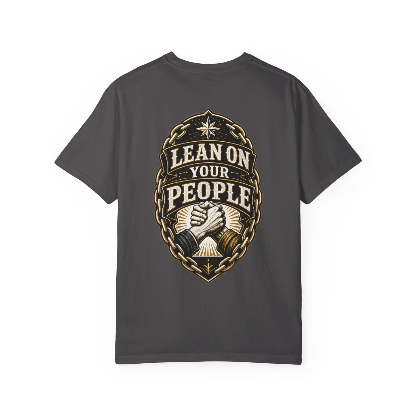 Lean On Your People T-Shirt