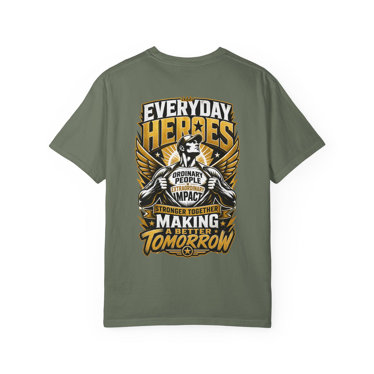 Everyday Heroes T-Shirt