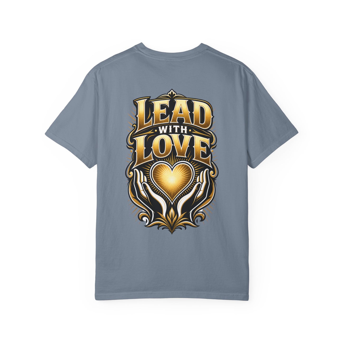 Lead With Love T-Shirt