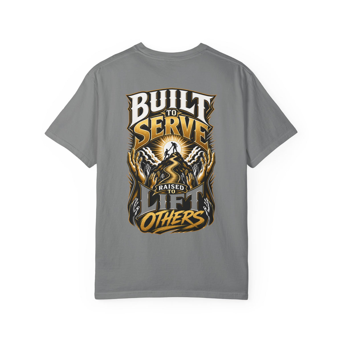 Built to Serve "Lift Others" T-Shirt