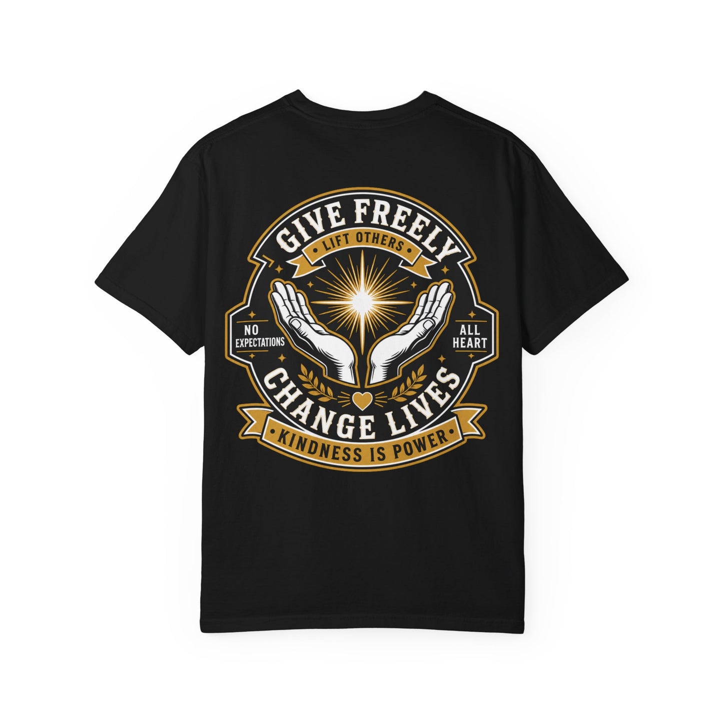 Give Freely Change Lives T-Shirt