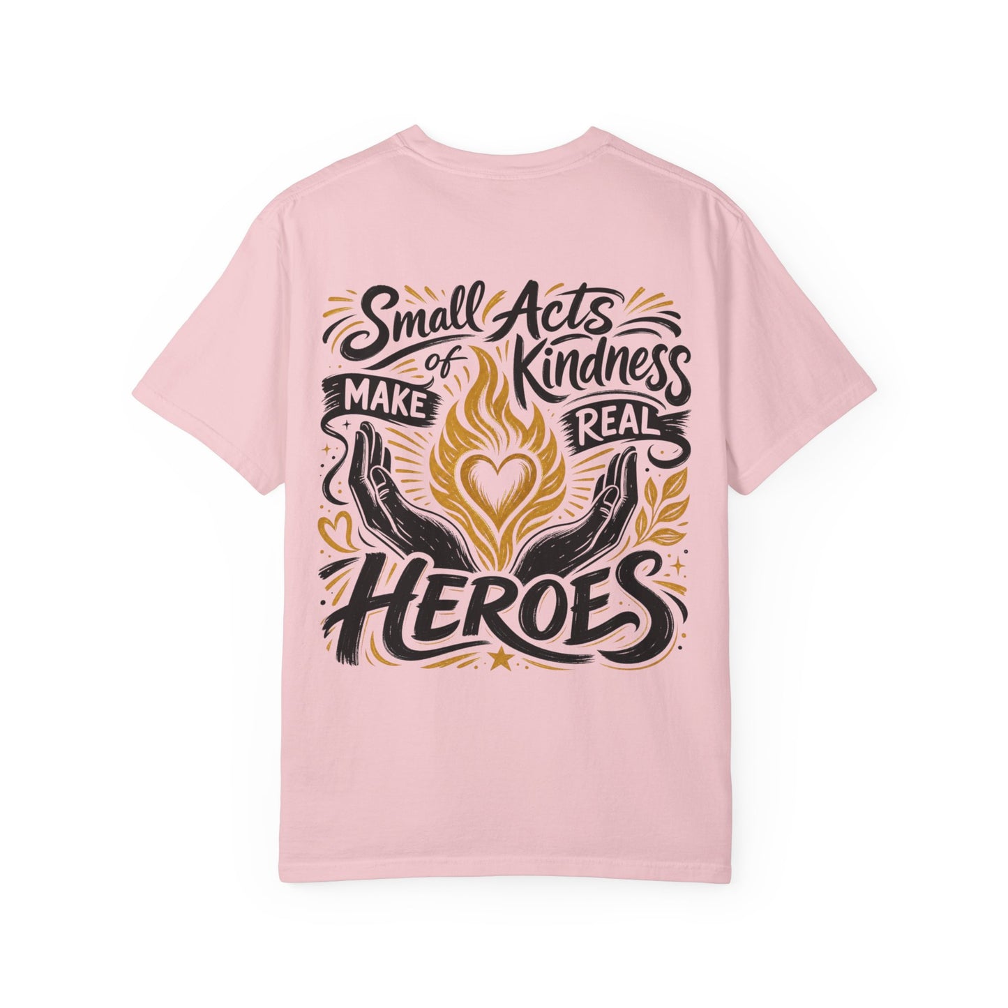Small Acts of Kindness T-shirt