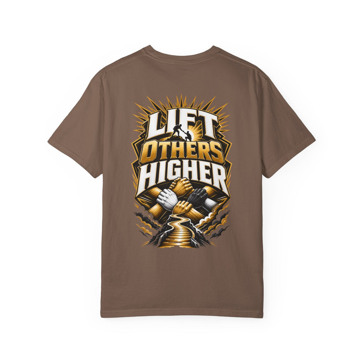 Lift Others Higher T-Shirt