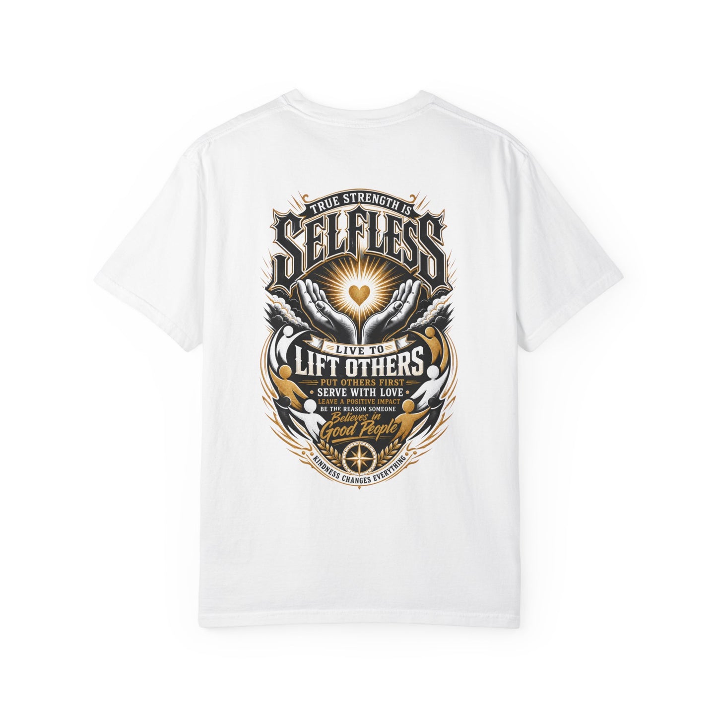 Selfless T-Shirt — 'Live to Lift Others' Inspirational Graphic Tee
