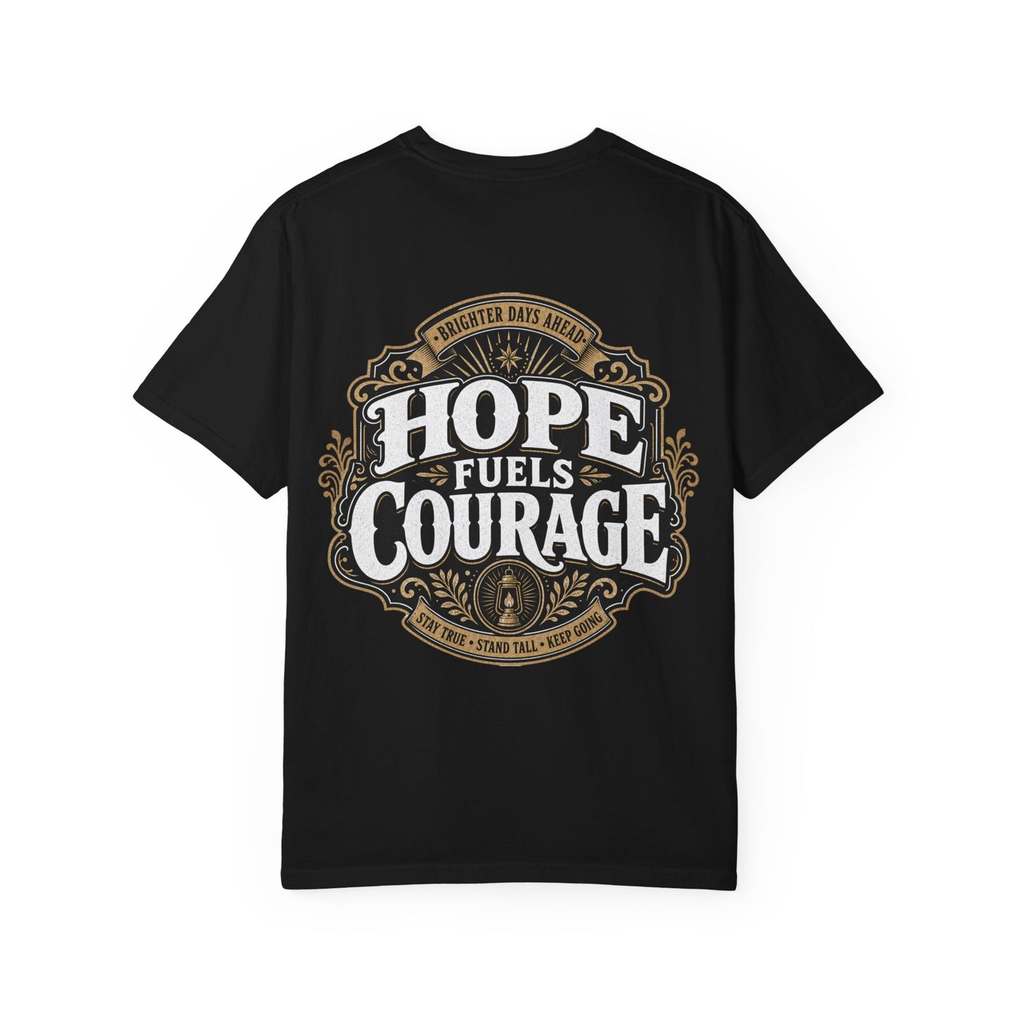 Hope Fuels Courage T-Shirt