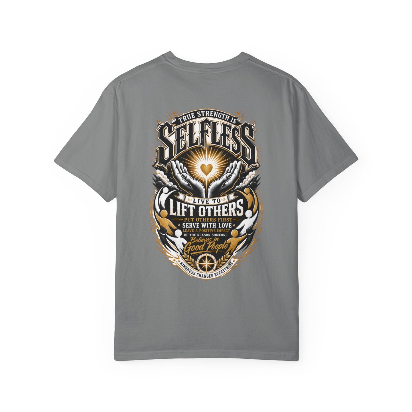 Selfless T-Shirt — 'Live to Lift Others' Inspirational Graphic Tee
