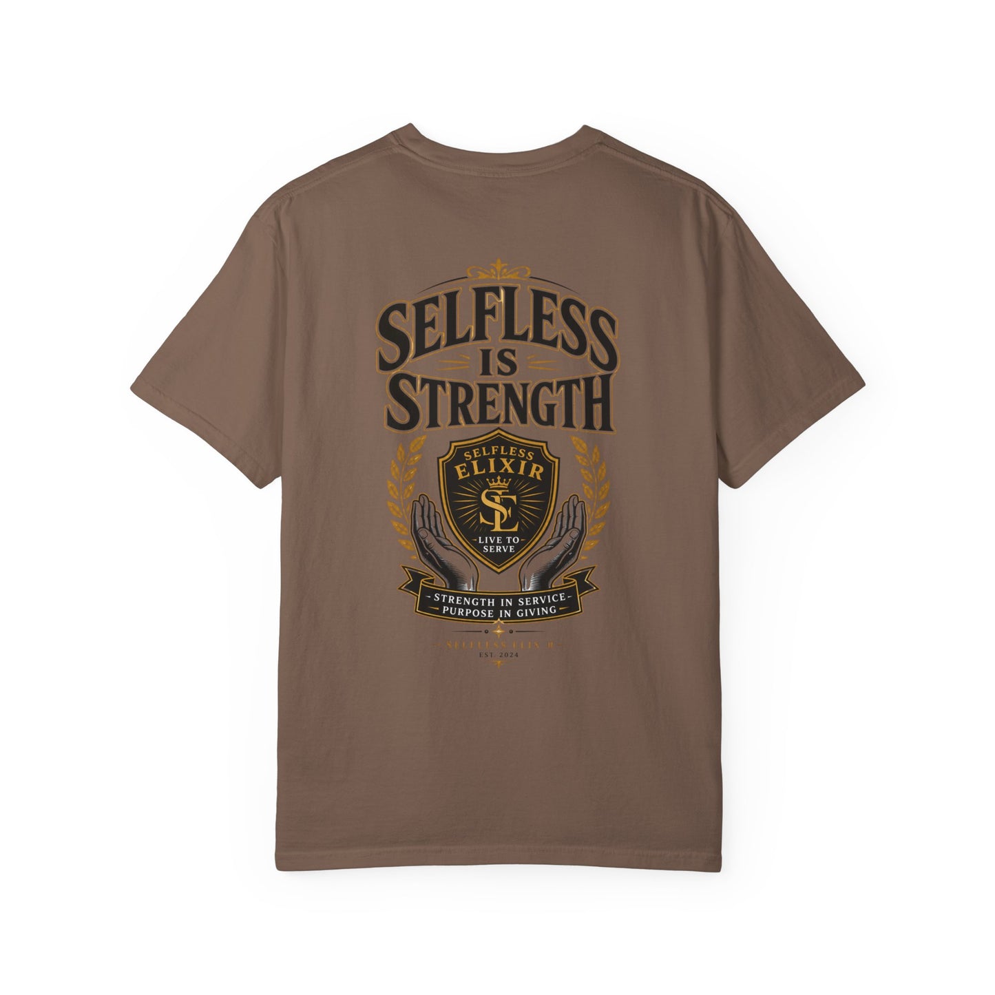 Selfless Is Strength T-Shirt