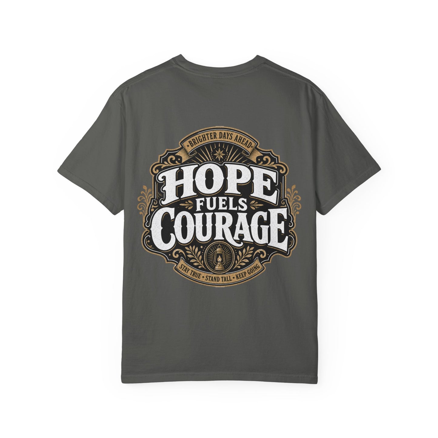 Hope Fuels Courage T-Shirt