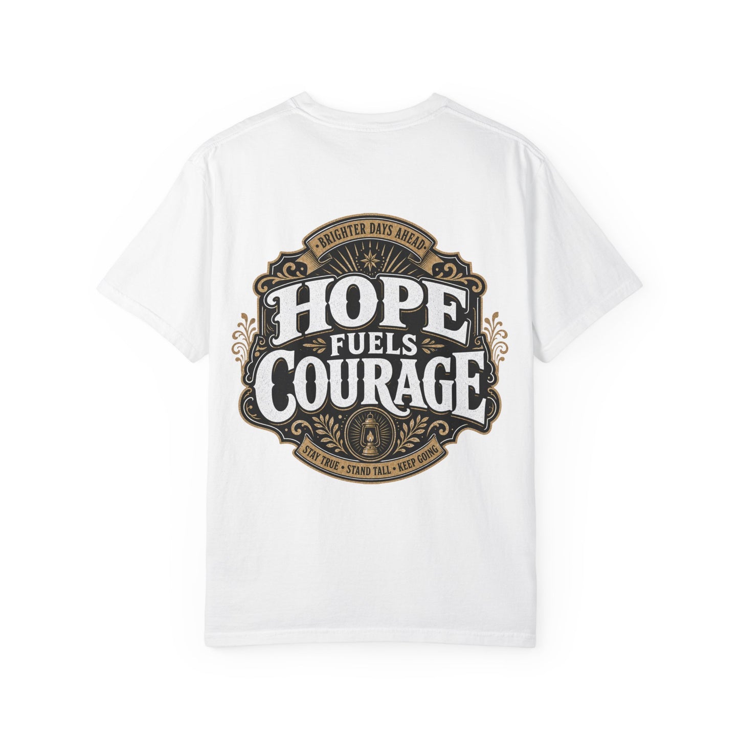 Hope Fuels Courage T-Shirt