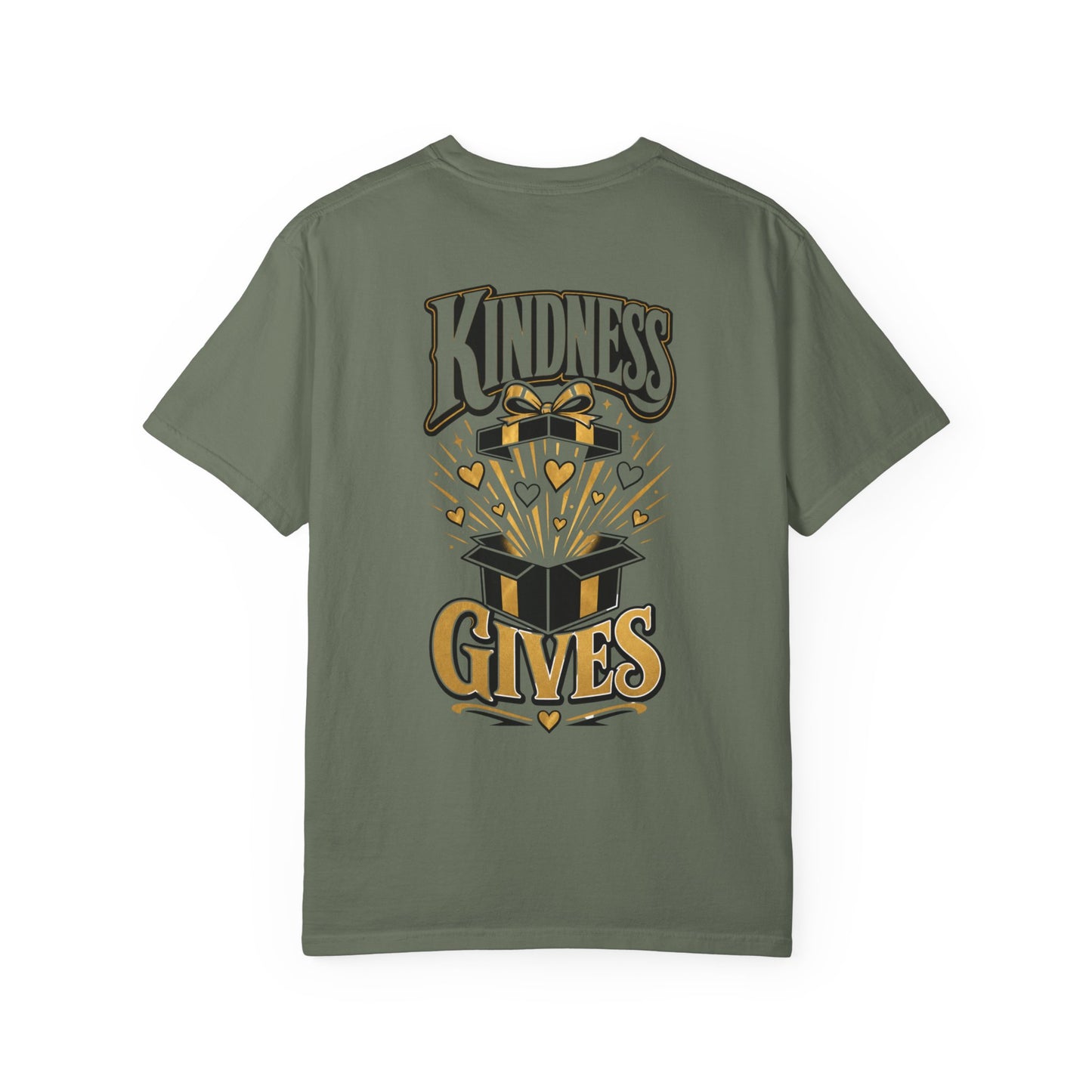 Kindness Gives T-Shirt