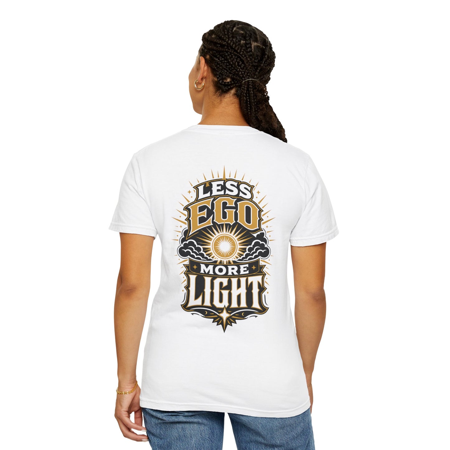 Less Ego More Light T-Shirt