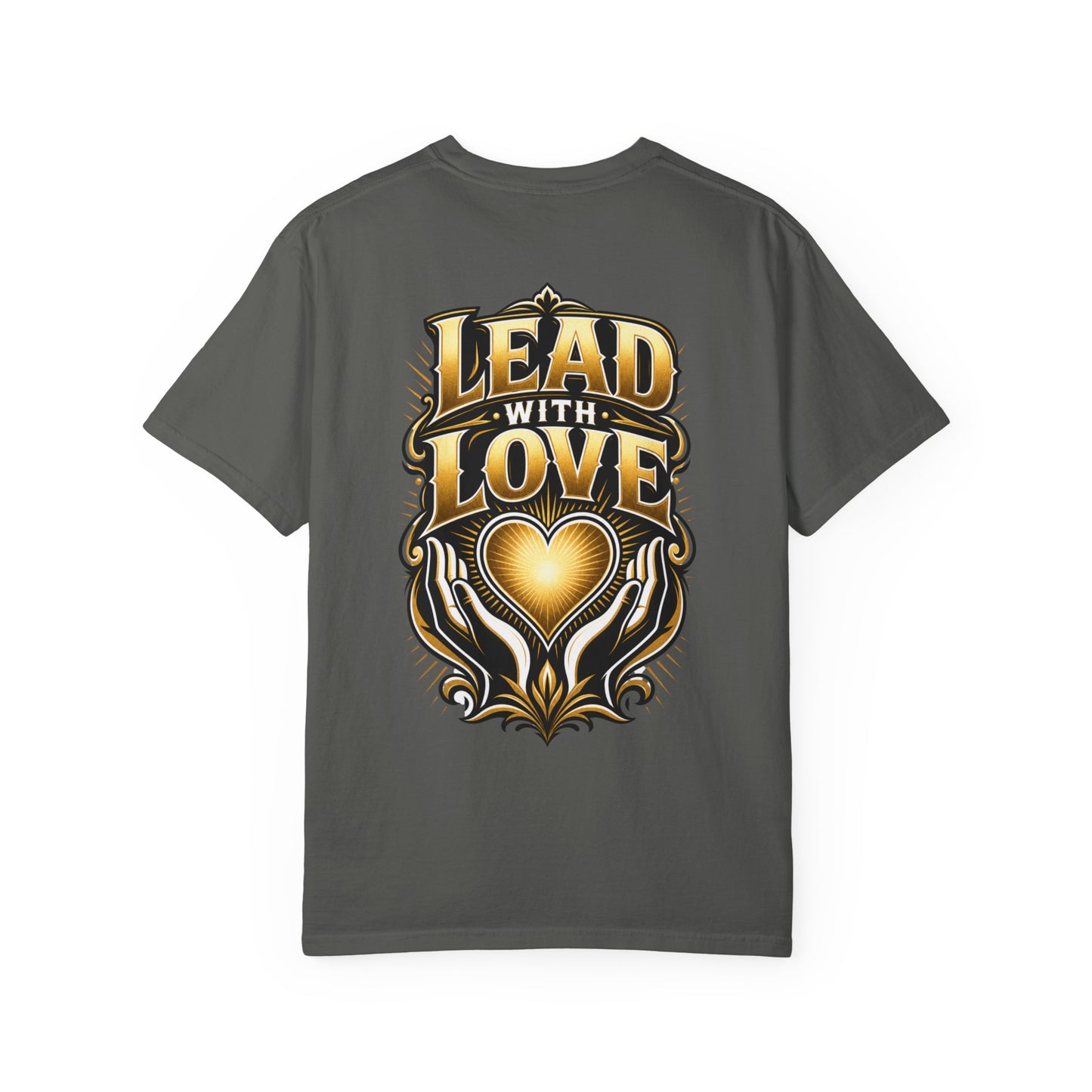 Lead With Love T-Shirt