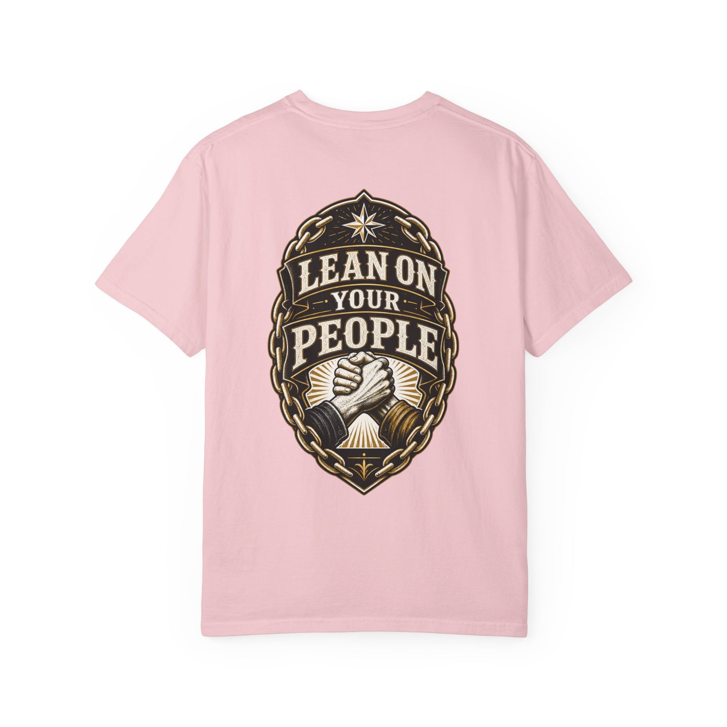 Lean On Your People T-Shirt