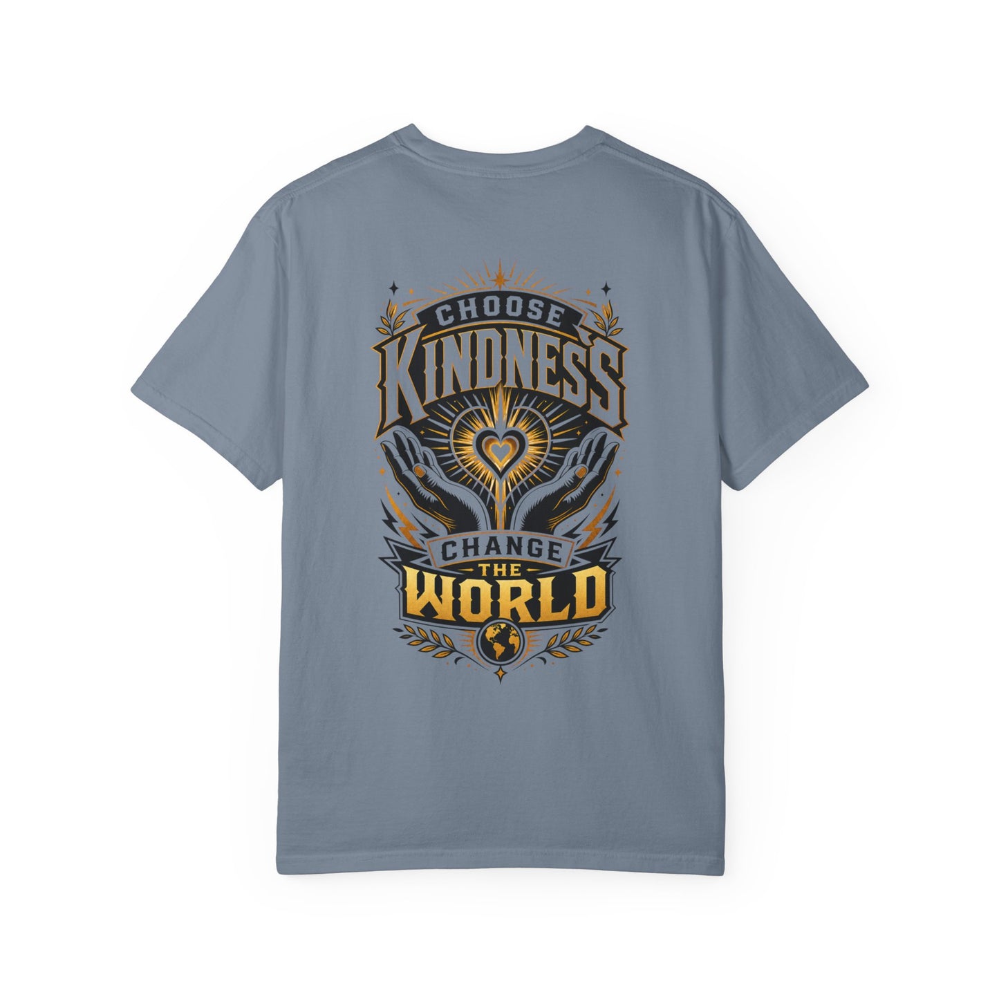 Choose Kindness T-Shirt — "Change the World" Graphic Tee