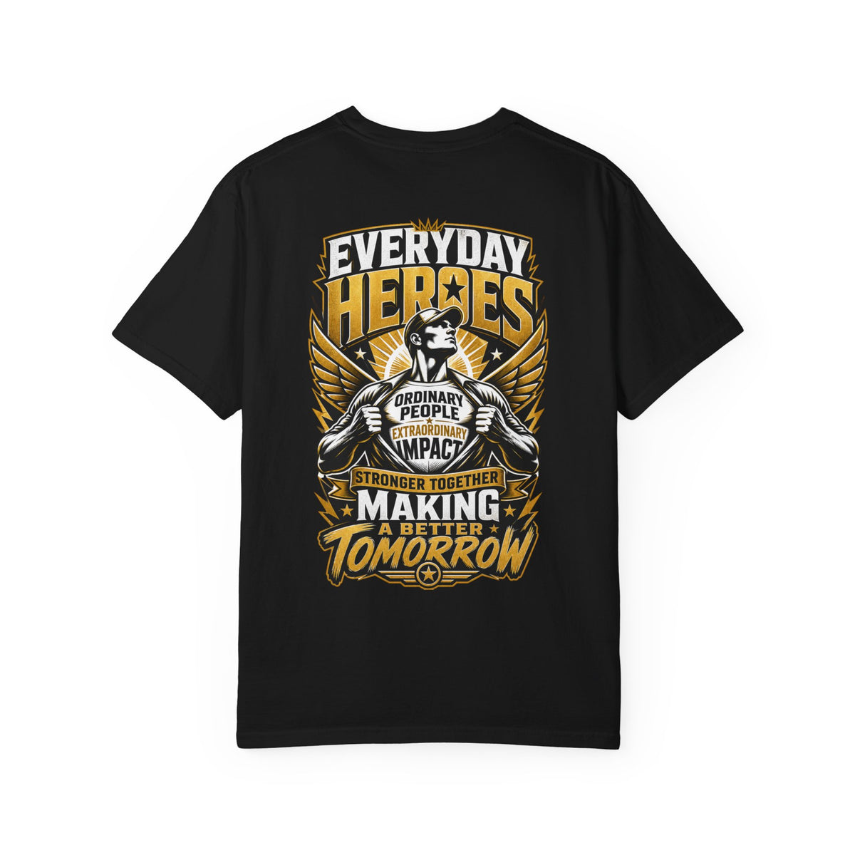 Everyday Heroes T-Shirt