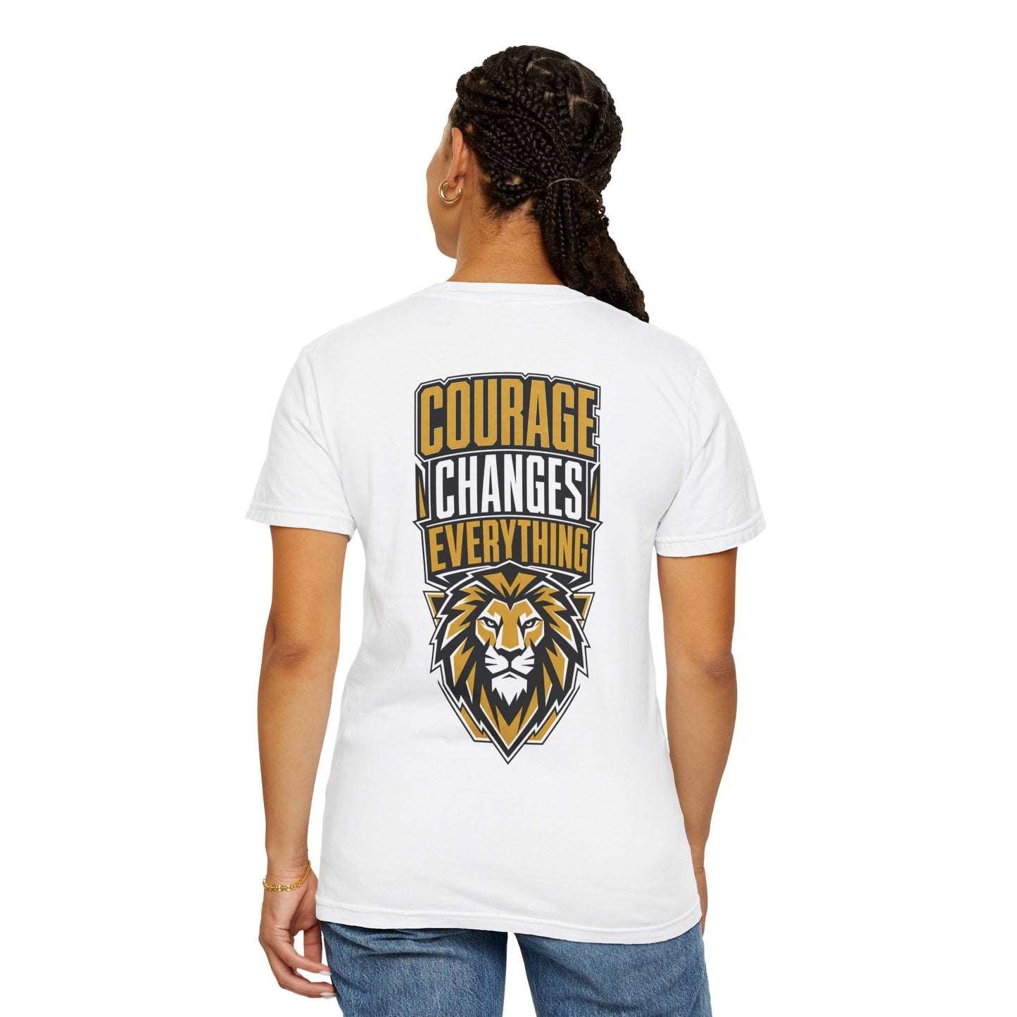 Courage Changes Everything T-Shirt