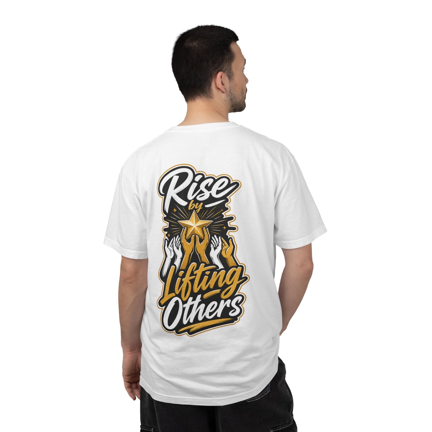 Rise By Lifting Others T-Shirt