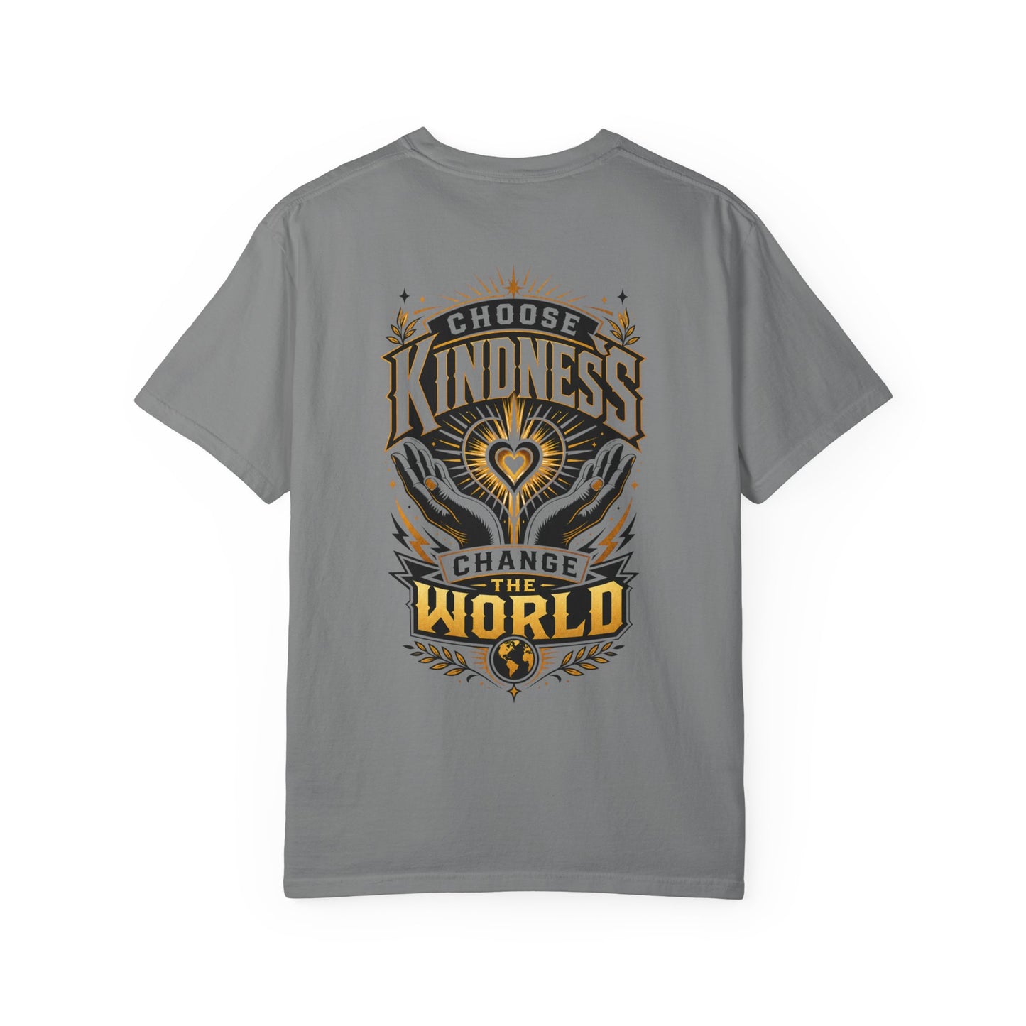 Choose Kindness T-Shirt — "Change the World" Graphic Tee