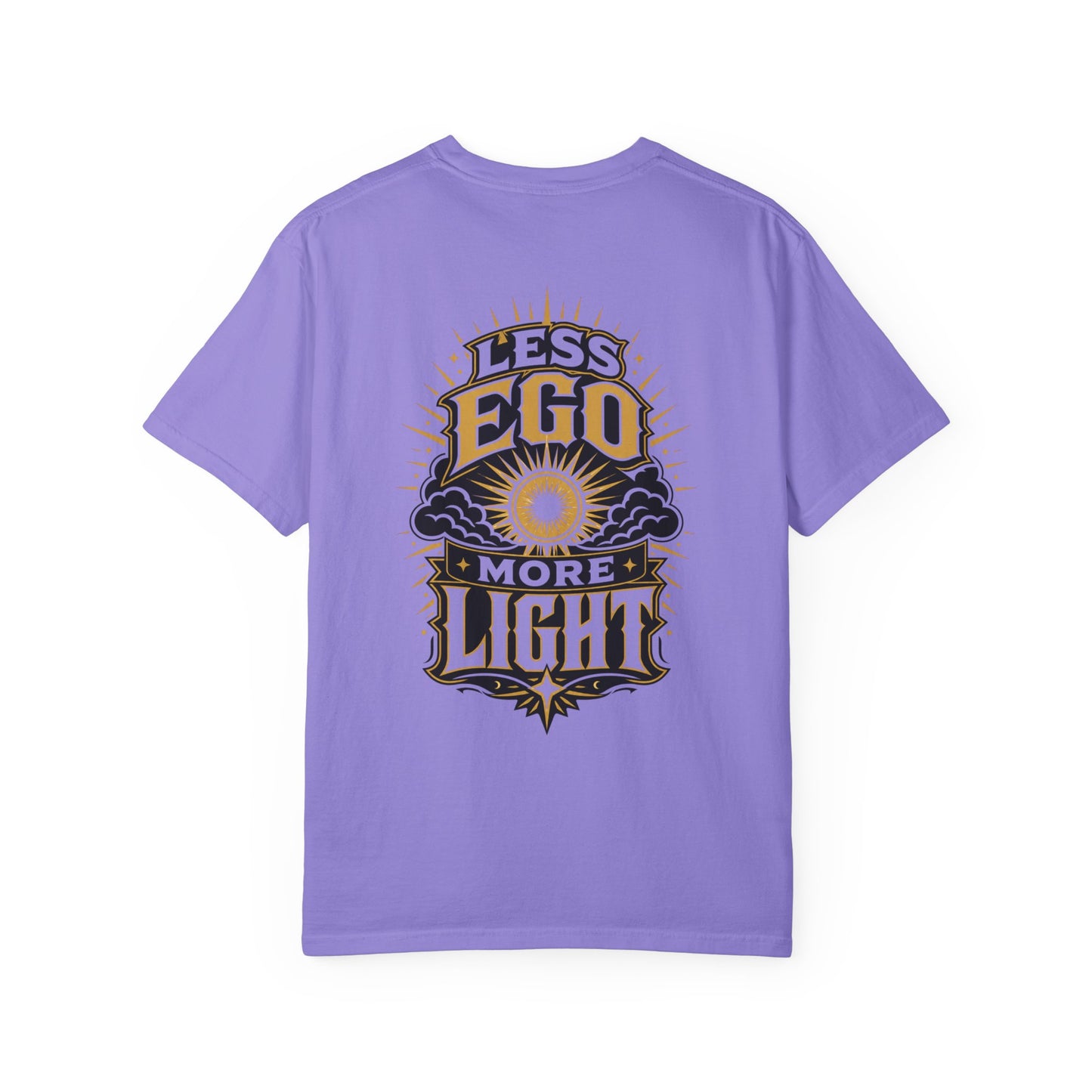 Less Ego More Light T-Shirt