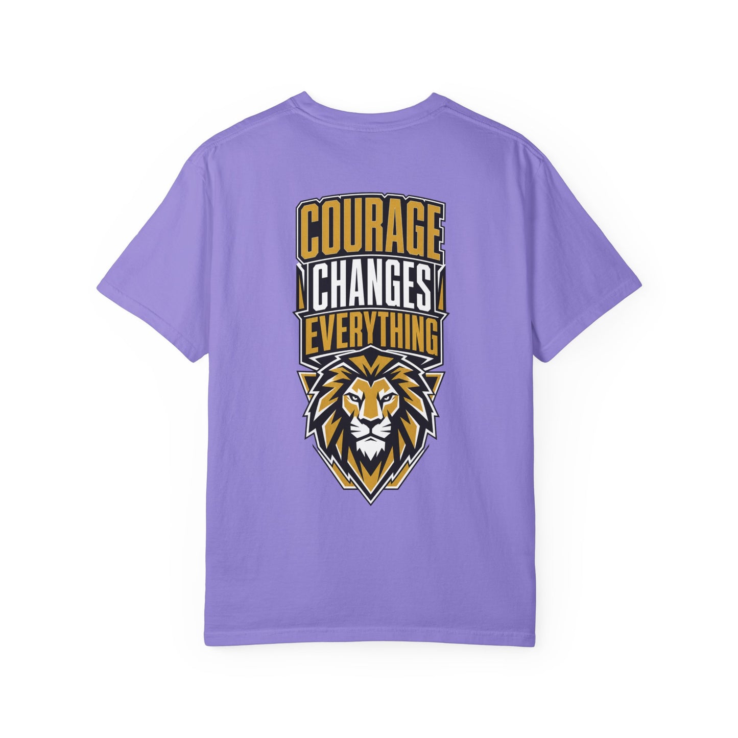 Courage Changes Everything T-Shirt