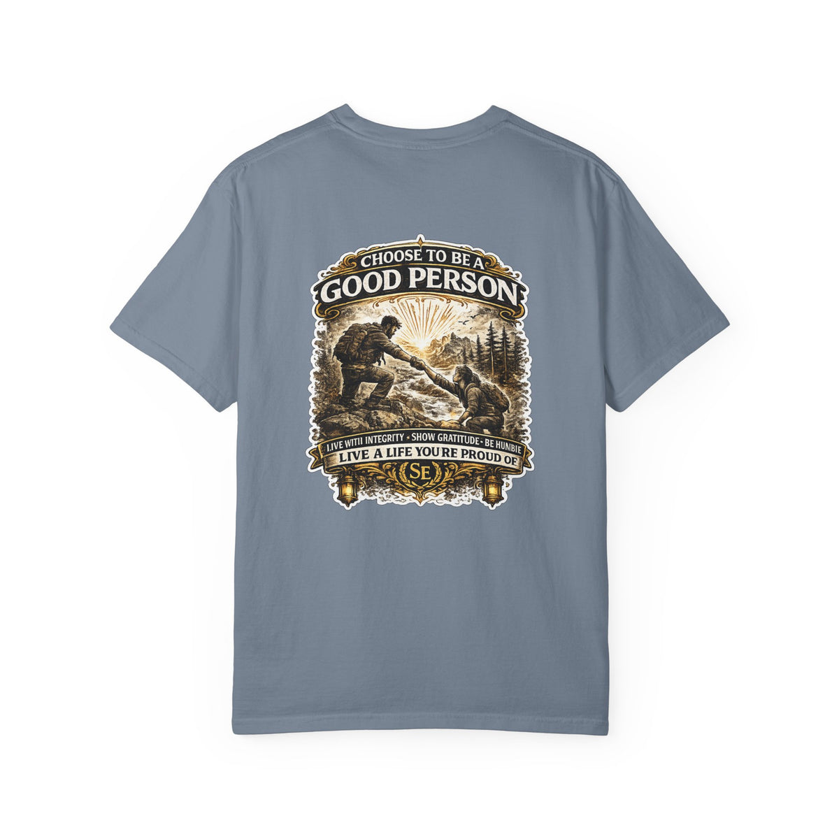 Choose to Be a Good Person T-Shirt