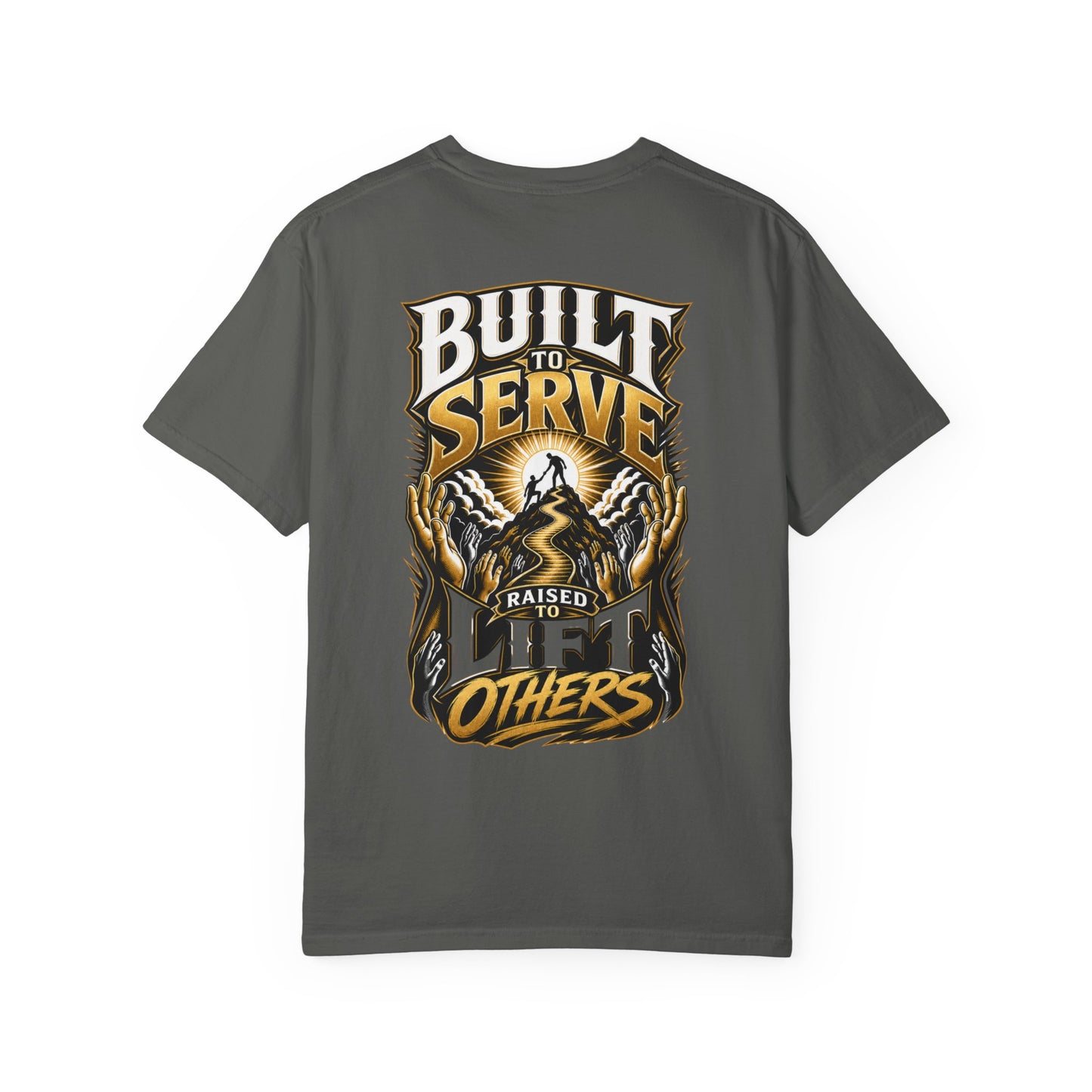 Built to Serve "Lift Others" T-Shirt