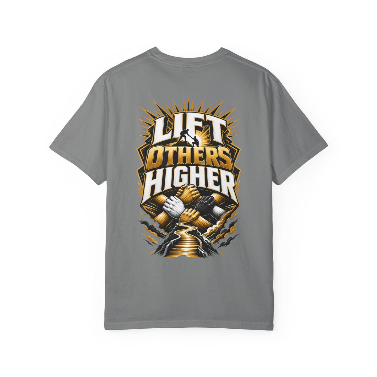 Lift Others Higher T-Shirt