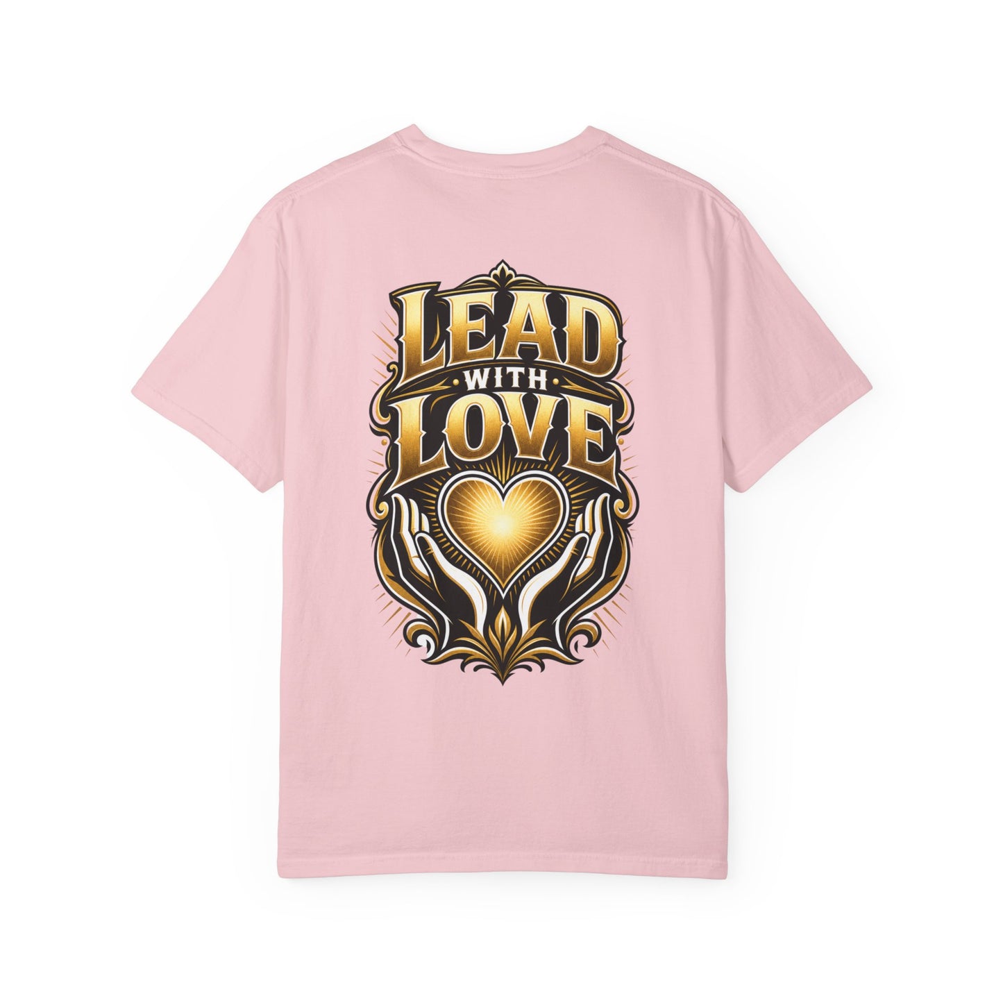 Lead With Love T-Shirt