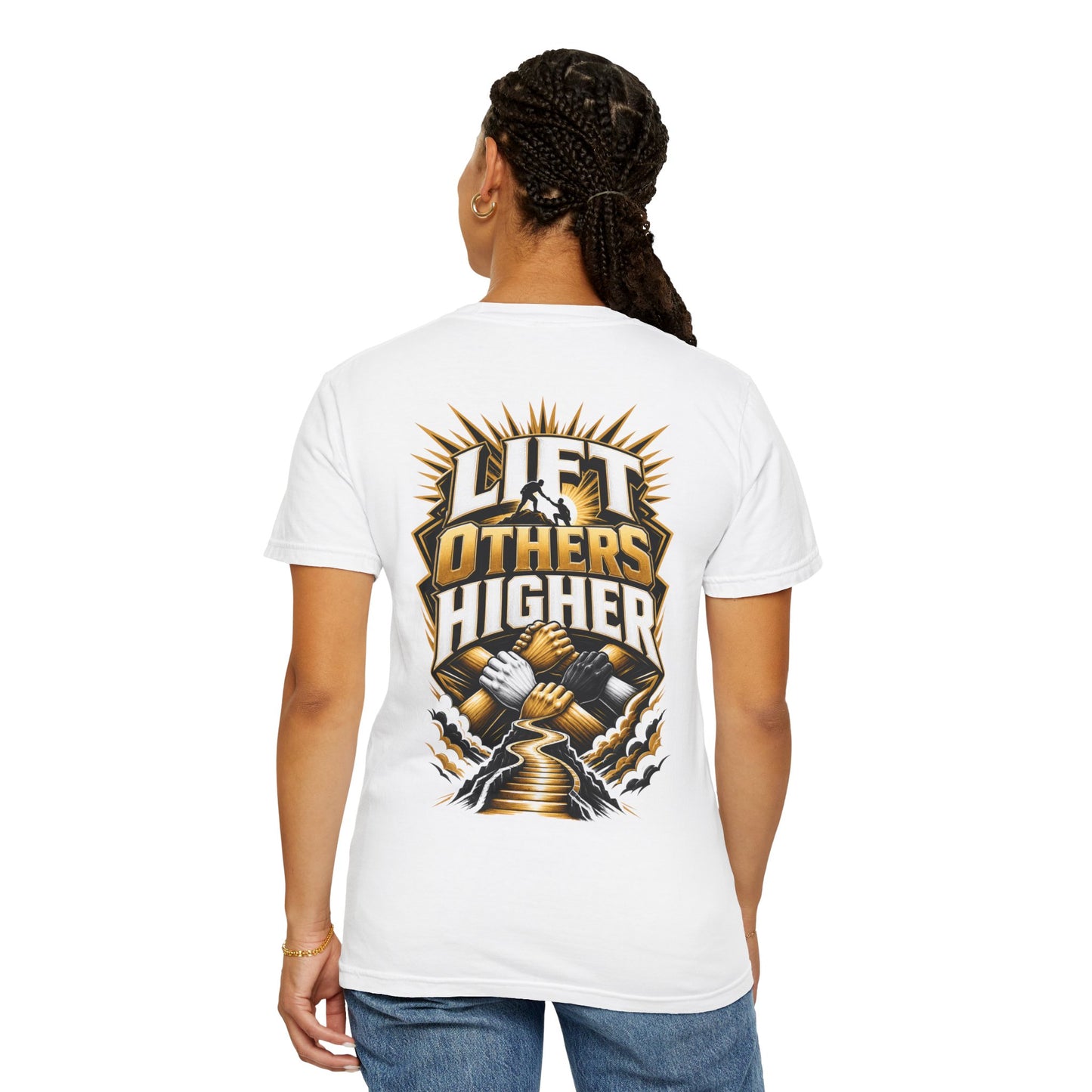 Lift Others Higher T-Shirt